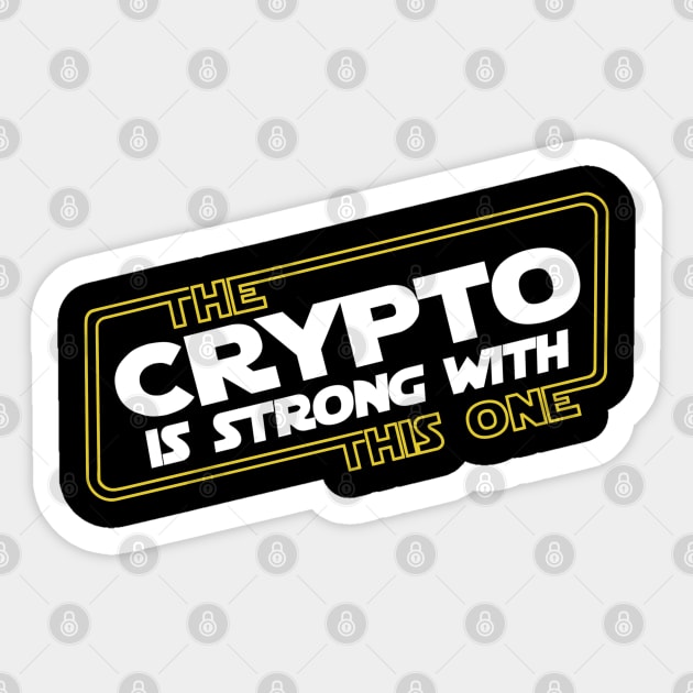 The Crypto Is Strong Sticker by Milasneeze